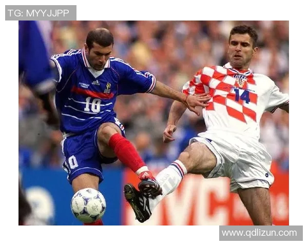 1998年世界杯决赛回顾克罗地亚与法国的经典对决与历史意义
