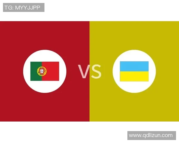 10月15日葡萄牙与乌克兰足球赛精彩直播全攻略与赛前分析
